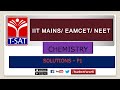 CHEMISTRY || SOLUTIONS - P1 || Subba Rao