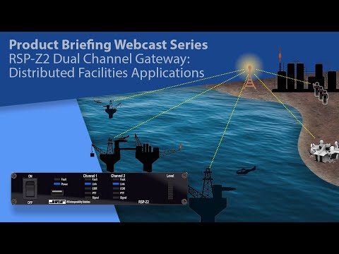 RSP-Z2 Dual Channel Gateway Distributed Facilities Application