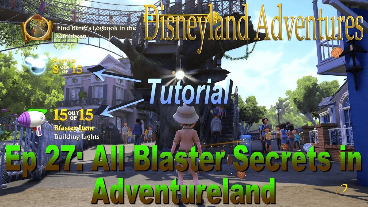 ADVENTURELAND BLASTER SECRETS- Ep 27: Disneyland Adventures 100% COMPLETION |Flyinnn Hawaiiannn