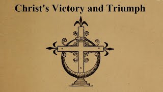 Christ's Victory and Triumph - Giles Fletcher