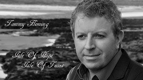 Tommy Fleming: Isle Of Hope, Isle Of Tears (Music Video)