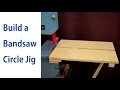 How to Make a Circle Cutting Jig for a Bandsaw How to Make a Circle Cutting Jig for a Bandsaw