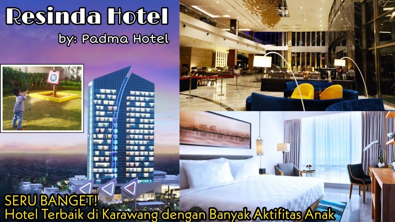 Hotel Resinda Karawang by Padma Hotel / Rekomendasi Hotel Bagus dekat