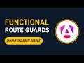 Angular Functional Route Guards Explained