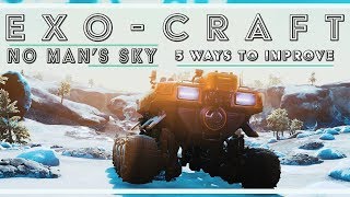 How To Improve Exo-Craft | No Man's Sky | 1.5 Update