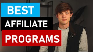 Top 12 Affiliate Marketing Programs \& Products To Promote in 2022