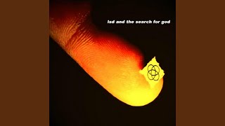 Video thumbnail of "LSD and the Search for God - Starshine"