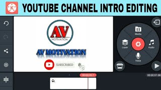 How To Make YouTube Channel Intro In Kinemaster | Kinemaster Tutorials |