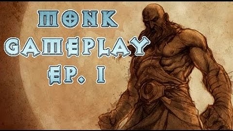 Diablo 3 Monk Ep. 1