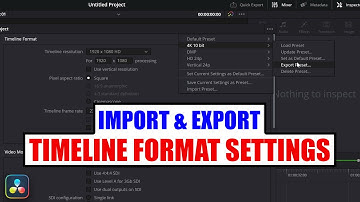 DaVinci Resolve Export & Import Timeline Format Presets [ Project Settings ] How To Tutorial