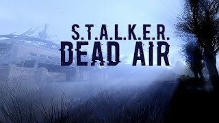 S.T.A.L.K.E.R Dead Air Revolution Квест \