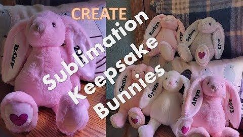 Sublimation on a Keepsake Bunny #sublimationtutorial #diy