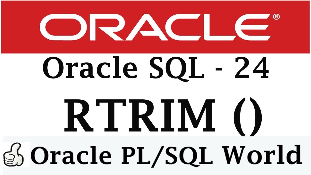 rtrim  2022  RTRIM Function in Oracle SQL | Character Manipulation | Oracle SQL Tutorial for Beginners