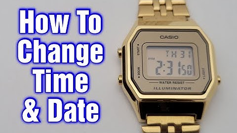 How To Change Time & Date Casio Watch (Model LA680W)