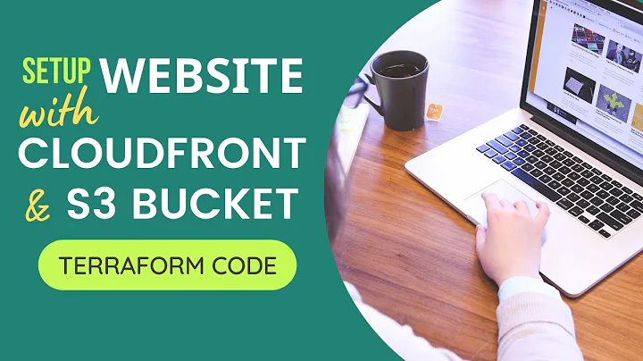 How to setup Website using Cloudfront and S3 Bucket