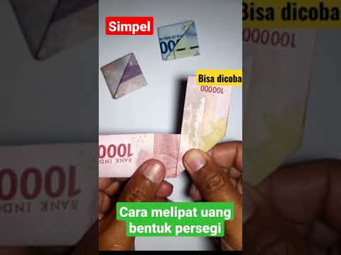 Cara melipat uang