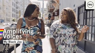 Amplifying Voices: My Black Joy (WeWork Pride 2020)