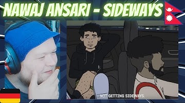 Sideways - 🇳🇵 Nawaj Ansari ft. Grizzle | GERMAN Rapper reacts