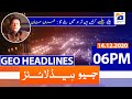 Geo Headlines 06 PM | 14th December 2020