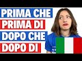 Gli avverbi PRIMA e DOPO in italiano: Indicativo, Congiuntivo o Infinito? Le Regole Grammaticali 🇮🇹