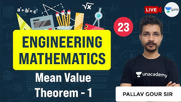 Mean Value Theorem -1 | Lec 23 | Engineering Mathematics | GATE (All Branches)