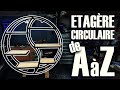 Fabriquer une Etagère Circulaire de A à Z - DIY // ⓇⒷ