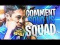 Comment solo vs squad sur fortnite battle royale  top 1 kinstaar en solo vs squad