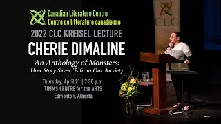 2022 CLC Kreisel Lecture with Cherie Dimaline | An Anthology of Monsters