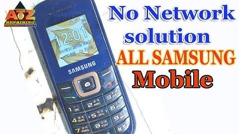 samsung 1200 network problem! Samsung E1200Y Network Solution