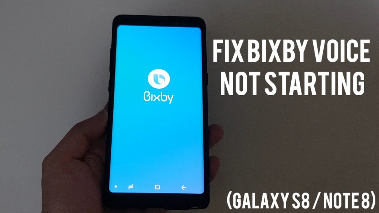 Fix Bixby Voice Not Starting (Galaxy S8/Note 8) YouTube