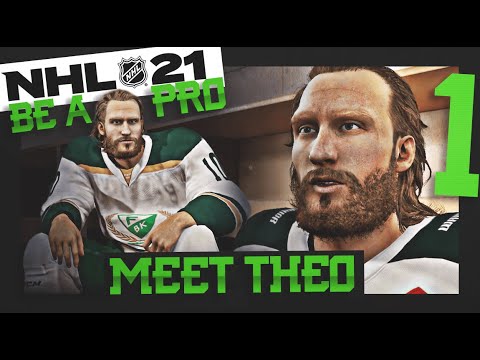 NHL 21 - Be A Pro - Ep. 1 - Meet Theo