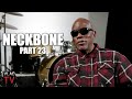 Neckbone on How He Felt When Baby Lane, Who Allegedly Killed 2Pac, Got Killed Himself (Part 23)
