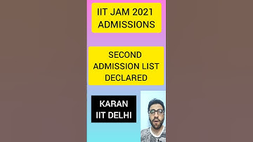 IIT JAM 2021 SECOND ADMISSION LIST DECLARED #shorts #ytshorts #youtubeshorts