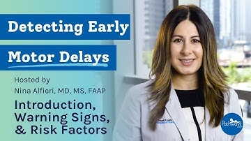 Introduction, Warning Signs, and Risk Factors | Baby Motor Development Exam