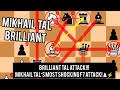 Brilliant Tal Attack!!!Mikhail Tal’s Most Shocking f7 Attack! ♟️⚡