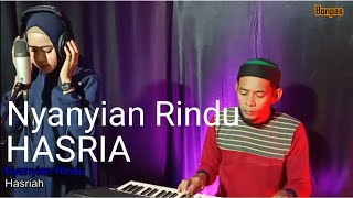 HASRIA Nanyian Rindu