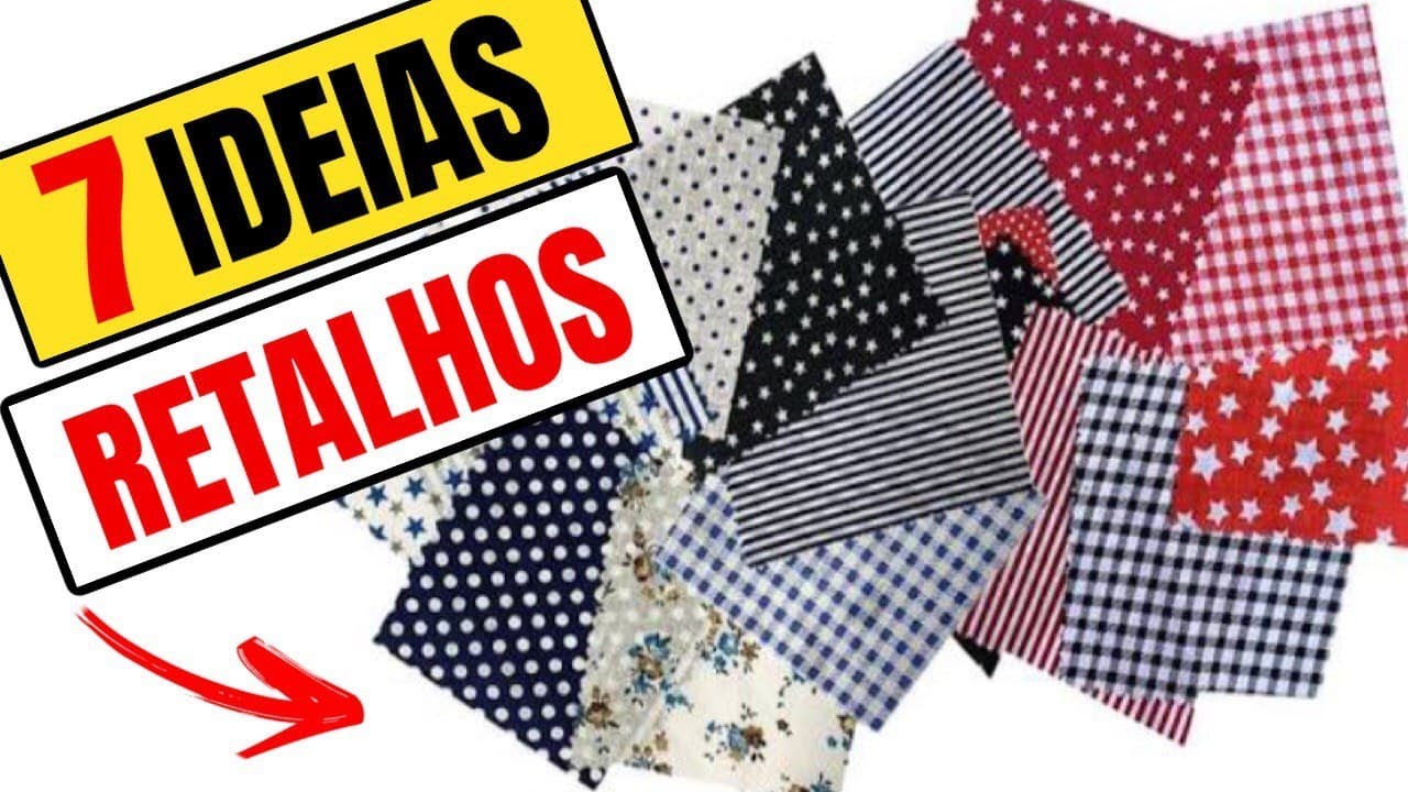 7 IDEIAS PARA FAZER COM RETALHOS DE TECIDO ✂️