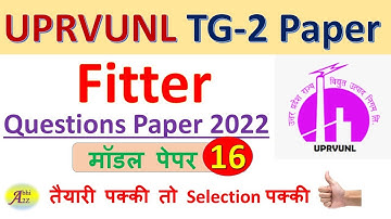 UPRVUNL Technician Grade-2 Fitter Question Paper 2022 set - 16 By Abhi A2Z | #UPRVUNL Question Paper
