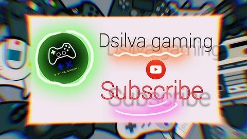 Our new channel - Dsilva gaming intro🎮, support friends♥️, love you all.. 🌈🔥