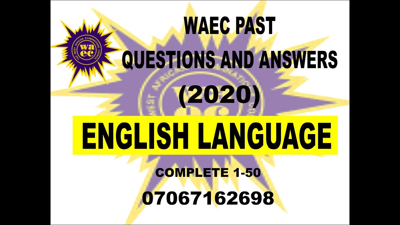 waec 2021 english essay and objective