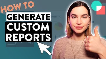 Generate Custom Reports For Your Digital Marketing Agency