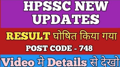 HPSSC New Update // Result Declared // Post Code - 748 //