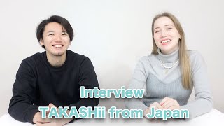 Interview TAKASHii from Japan! How did you learn English? Why did you start making Youtube videos?