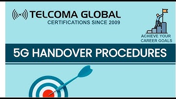 5G Handover procedures by TELCOMA Global