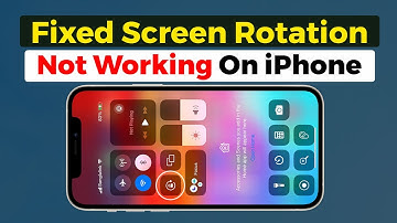 Fixed Screen Rotation Not Working on iPhone | Apple info