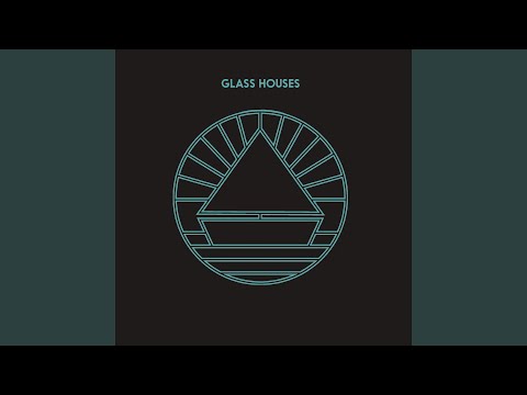 Glass Houses - The Beach