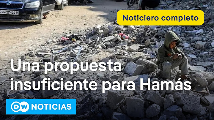 🔴DW Noticias del 29 de mayo: Hamás rechaza propuesta de tregua en Gaza