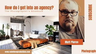 How to get into an agency as a photographer
