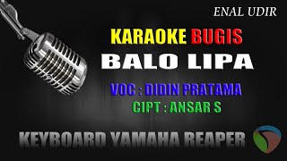 Karaoke Balo lipa - Didin Pratama //cover bugis terbaru