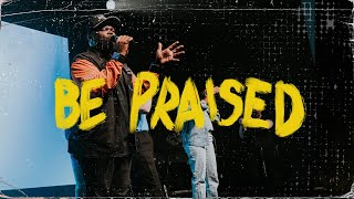 Be Praised | Live | The Block Worship